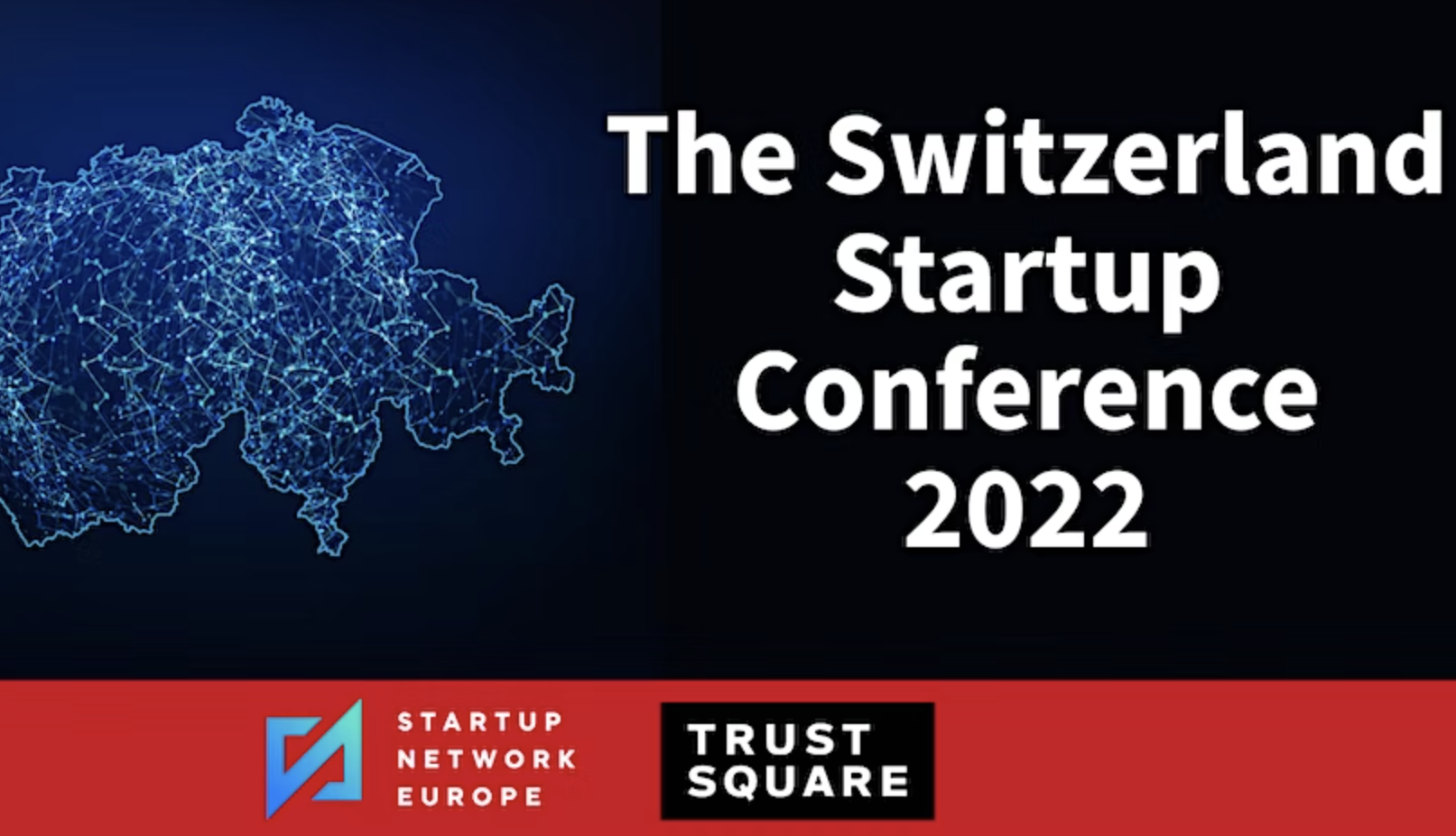 The Switzerland Startup Conference 2022