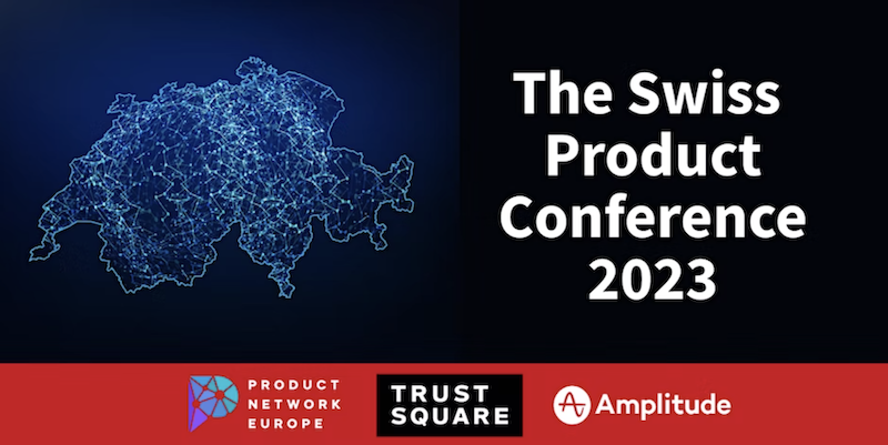 The Swiss Product Conference